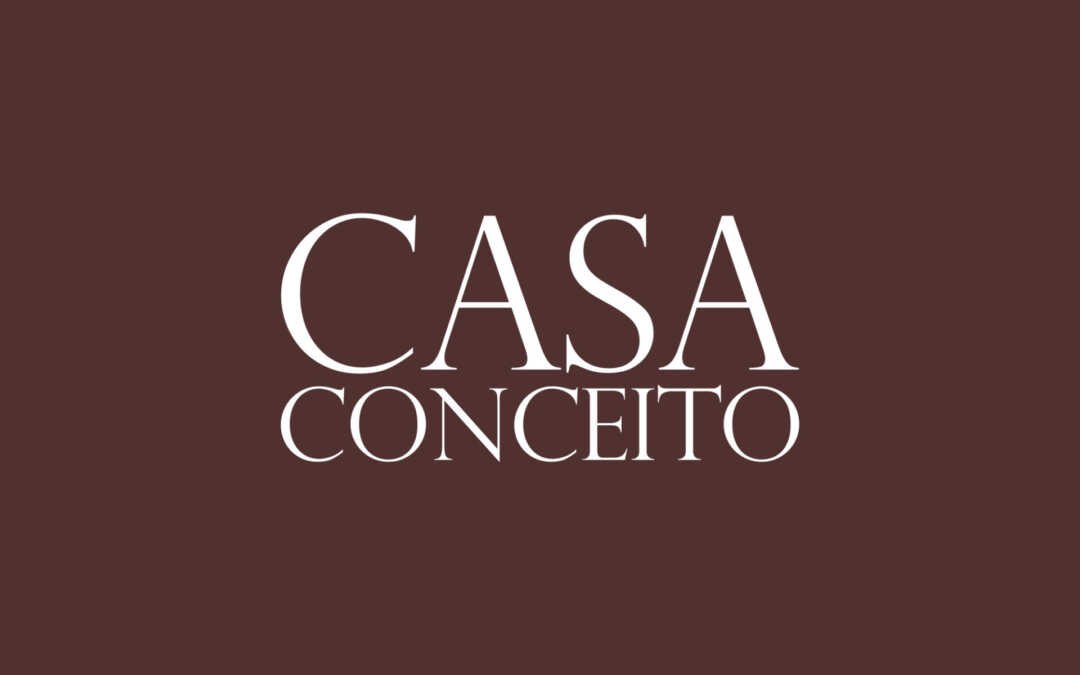 CASA CONCEITO: muito além de uma marca